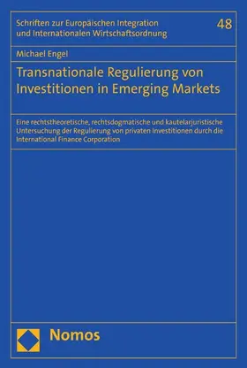 Engel |  Transnationale Regulierung von Investitionen in Emerging Markets | eBook | Sack Fachmedien