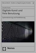 Fischer |  Digitale Kunst und freie Benutzung | eBook | Sack Fachmedien