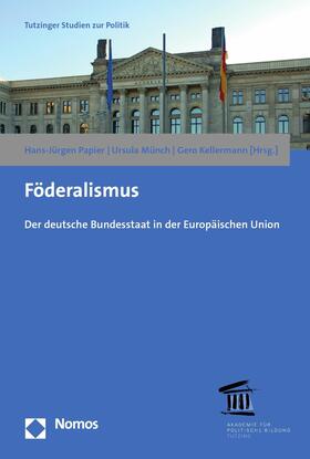 Papier / Münch / Kellermann | Föderalismus | E-Book | sack.de