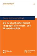 Merkl / Koch |  Die EU als ethisches Projekt im Spiegel ihrer Außen- und Sicherheitspolitik | eBook | Sack Fachmedien