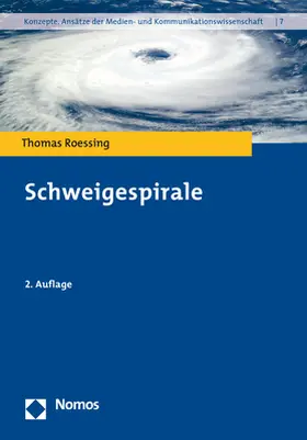 Roessing |  Schweigespirale | eBook | Sack Fachmedien