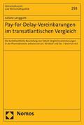 Langguth |  Pay-for-Delay-Vereinbarungen im transatlantischen Vergleich | eBook | Sack Fachmedien
