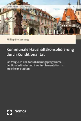 Stolzenberg | Kommunale Haushaltskonsolidierung durch Konditionalität | E-Book | www.sack.de