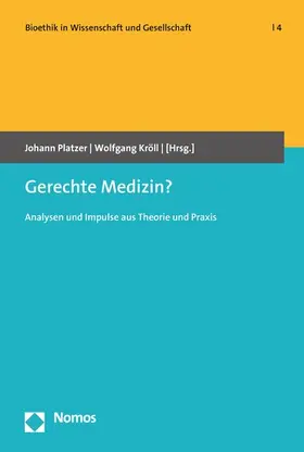 Platzer / Kröll |  Gerechte Medizin? | eBook | Sack Fachmedien