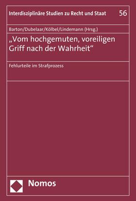 Barton / Dubelaar / Kölbel | 'Vom hochgemuten, voreiligen Griff nach der Wahrheit' | E-Book | sack.de