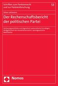 Lehmann |  Der Rechenschaftsbericht der politischen Partei | eBook | Sack Fachmedien
