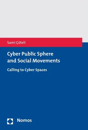 Çöteli | Cyber Public Sphere and Social Movements | E-Book | www.sack.de