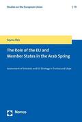 Ekiz |  The Role of the EU and Member States in the Arab Spring | eBook | Sack Fachmedien
