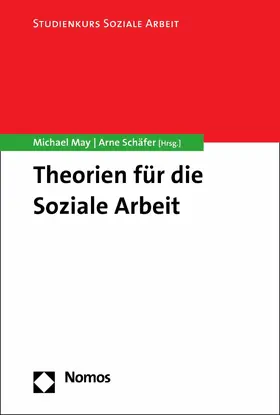 May / Schäfer |  Theorien für die Soziale Arbeit | eBook | Sack Fachmedien