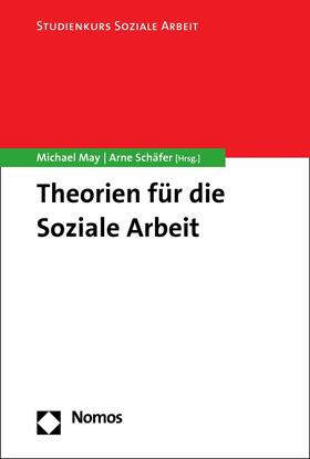 May / Schäfer | Theorien für die Soziale Arbeit | E-Book | sack.de