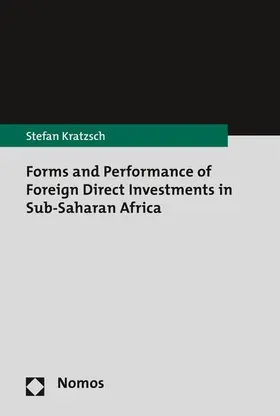 Kratzsch | Forms and Performance of Foreign Direct Investments in Sub-Saharan Africa | E-Book | www.sack.de