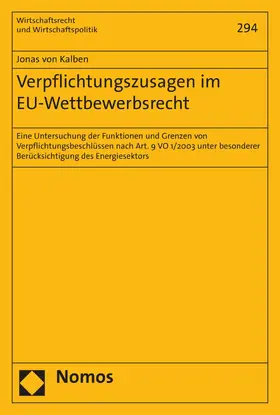 von Kalben |  Verpflichtungszusagen im EU-Wettbewerbsrecht | eBook | Sack Fachmedien