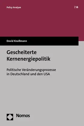 Knollmann |  Gescheiterte Kernenergiepolitik | eBook | Sack Fachmedien