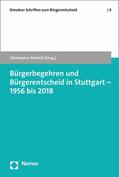 Schmidt |  Bürgerbegehren und Bürgerentscheid in Stuttgart - 1956 bis 2018 | eBook | Sack Fachmedien