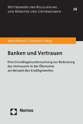 Waschbusch / Schuster / Berg | Banken und Vertrauen | E-Book | www.sack.de