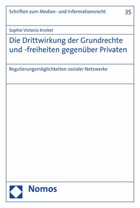 Knebel | Die Drittwirkung der Grundrechte und -freiheiten gegenüber Privaten | E-Book | sack.de
