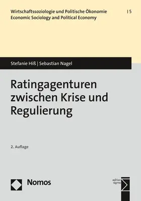 Hiß / Nagel |  Ratingagenturen zwischen Krise und Regulierung | eBook | Sack Fachmedien