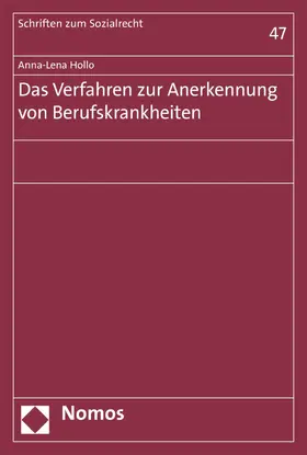 Hollo |  Das Verfahren zur Anerkennung von Berufskrankheiten | eBook | Sack Fachmedien