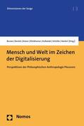 Burow / Daniels / Kaiser |  Mensch und Welt im Zeichen der Digitalisierung | eBook | Sack Fachmedien