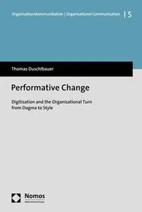 Duschlbauer |  Performative Change | eBook | Sack Fachmedien