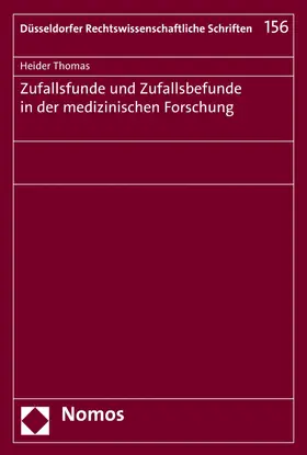 Thomas |  Zufallsfunde und Zufallsbefunde in der medizinischen Forschung | eBook | Sack Fachmedien