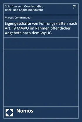 Commandeur | Eigengeschäfte von Führungskräften nach Art. 19 MMVO im Rahmen öffentlicher Angebote nach dem WpÜG | E-Book | www.sack.de