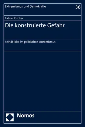 Fischer |  Die konstruierte Gefahr | eBook | Sack Fachmedien