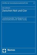 Lehmann |  Zwischen Not und Gier | eBook | Sack Fachmedien
