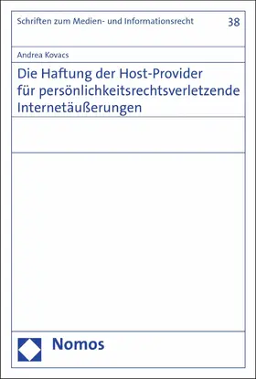 Kovacs |  Die Haftung der Host-Provider für persönlichkeitsrechtsverletzende Internetäußerungen | eBook | Sack Fachmedien