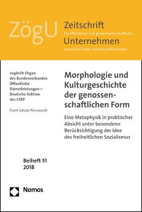 Schulz-Nieswandt | Morphologie und Kulturgeschichte der genossenschaftlichen Form | E-Book | sack.de
