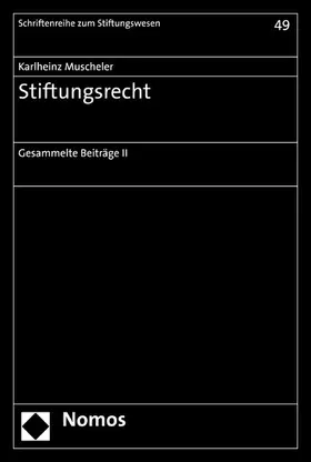 Muscheler |  Stiftungsrecht | eBook | Sack Fachmedien