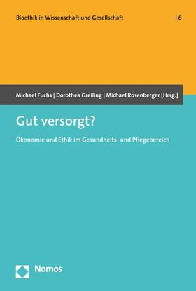Fuchs / Greiling / Rosenberger | Gut versorgt? | E-Book | sack.de