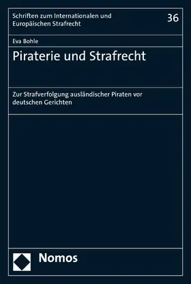Bohle |  Piraterie und Strafrecht | eBook | Sack Fachmedien