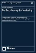 Offenbächer |  Die Regulierung des Vectoring | eBook | Sack Fachmedien