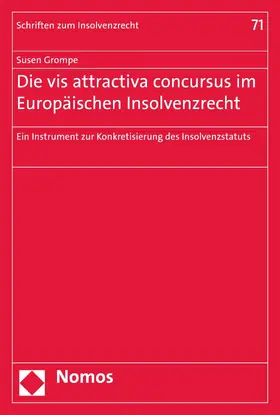 Grompe | Die vis attractiva concursus im Europäischen Insolvenzrecht | E-Book | www.sack.de