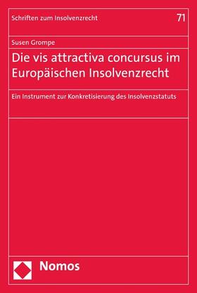 Grompe | Die vis attractiva concursus im Europäischen Insolvenzrecht | E-Book | sack.de