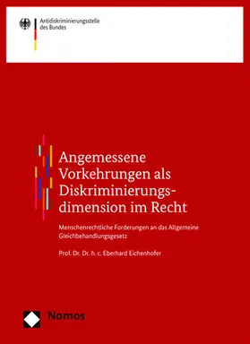 Eichenhofer |  Angemessene Vorkehrungen als Diskriminierungsdimension im Recht | eBook | Sack Fachmedien