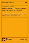 Thorhauer |  Jurisdiktionskonflikte im Rahmen transnationaler Kriminalität | eBook | Sack Fachmedien