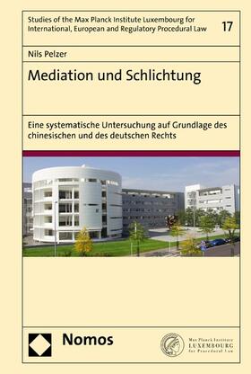 Pelzer |  Mediation und Schlichtung | eBook | Sack Fachmedien