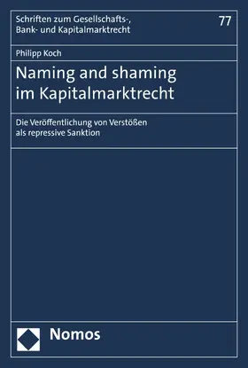 Koch |  Naming and shaming im Kapitalmarktrecht | eBook | Sack Fachmedien