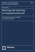 Koch |  Naming and shaming im Kapitalmarktrecht | eBook | Sack Fachmedien