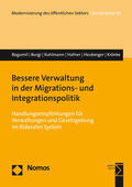 Bogumil / Burgi / Kuhlmann |  Bessere Verwaltung in der Migrations- und Integrationspolitik | eBook | Sack Fachmedien