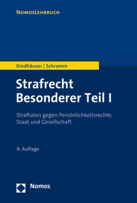 Kindhäuser / Schramm |  Strafrecht Besonderer Teil I | eBook | Sack Fachmedien