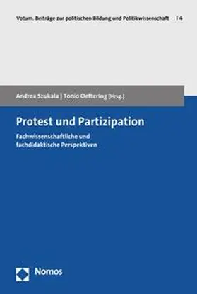 Szukala / Oeftering |  Protest und Partizipation | eBook | Sack Fachmedien
