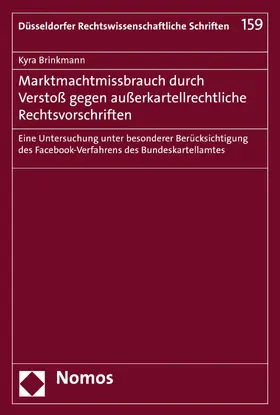 Brinkmann |  Marktmachtmissbrauch durch Verstoß gegen außerkartellrechtliche Rechtsvorschriften | eBook | Sack Fachmedien
