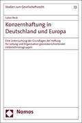 Beck |  Konzernhaftung in Deutschland und Europa | eBook | Sack Fachmedien