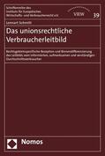 Schmitt |  Das unionsrechtliche Verbraucherleitbild | eBook | Sack Fachmedien