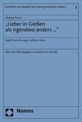 Kunze |  "Lieber in Gießen als irgendwo anders ..." | eBook | Sack Fachmedien