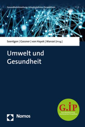 Soentgen / Gassner / von Hayek | Umwelt und Gesundheit | E-Book | sack.de