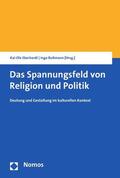Eberhardt / Bultmann |  Das Spannungsfeld von Religion und Politik | eBook | Sack Fachmedien
